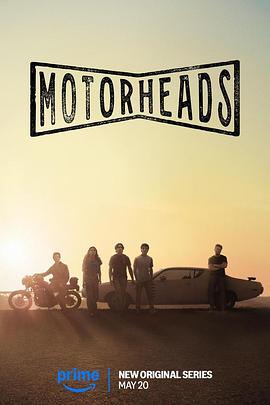 玩偶姐姐HongKong《驱车向前 Motorheads》免费在线观看