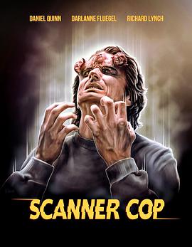 男人色阁《超能特警 Scanner Cop》免费在线观看
