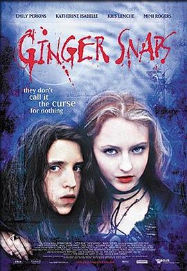 玩偶姐姐HongKong《变种女狼 Ginger Snaps》免费在线观看