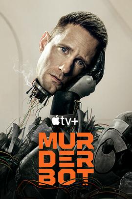 男人色阁《杀戮人机 Murderbot》免费在线观看