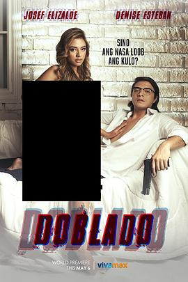 玩偶姐姐HongKong《多布拉多 Doblado》免费在线观看