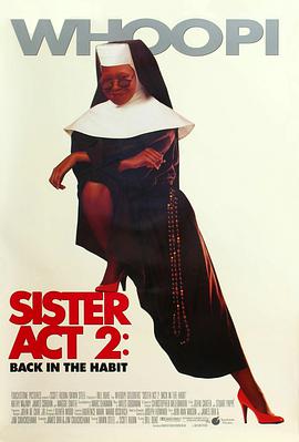 玩偶姐姐HongKong《修女也疯狂2 Sister Act 2: Back in the Habit》免费在线观看