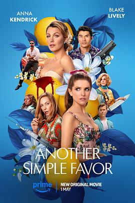 男人色阁《再帮个小忙 Another Simple Favor》免费在线观看