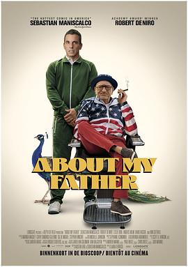 男人色阁《关于我的父亲 About My Father》免费在线观看