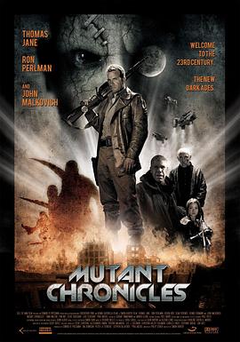 玩偶姐姐HongKong《变异编年史 Mutant Chronicles》免费在线观看