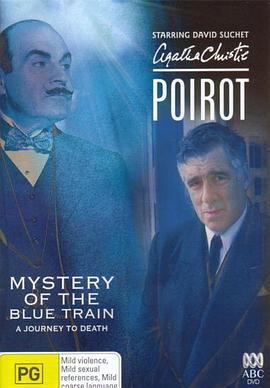男人色阁《蓝色特快上的秘密 Poirot: The Mystery of the Blue Train》免费在线观看